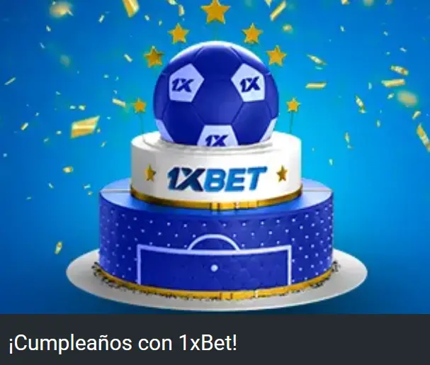 ¡Cumpleaños con 1xBet!
