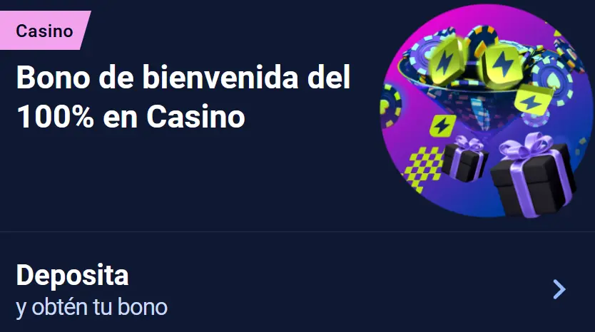 Bono de bienvenida del 100% en Casino Bono de bienvenida del 100% en Casino