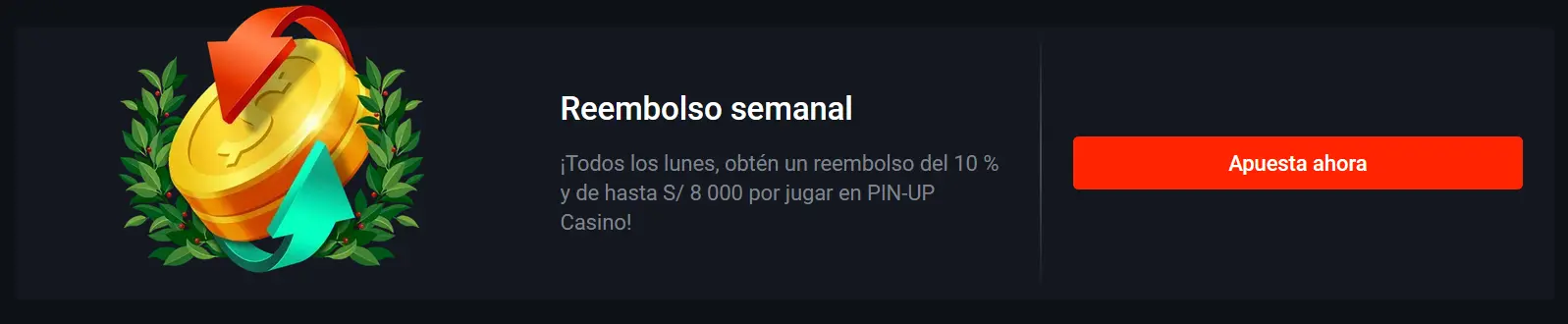 Promoción Cashback Semanal - Pin Up