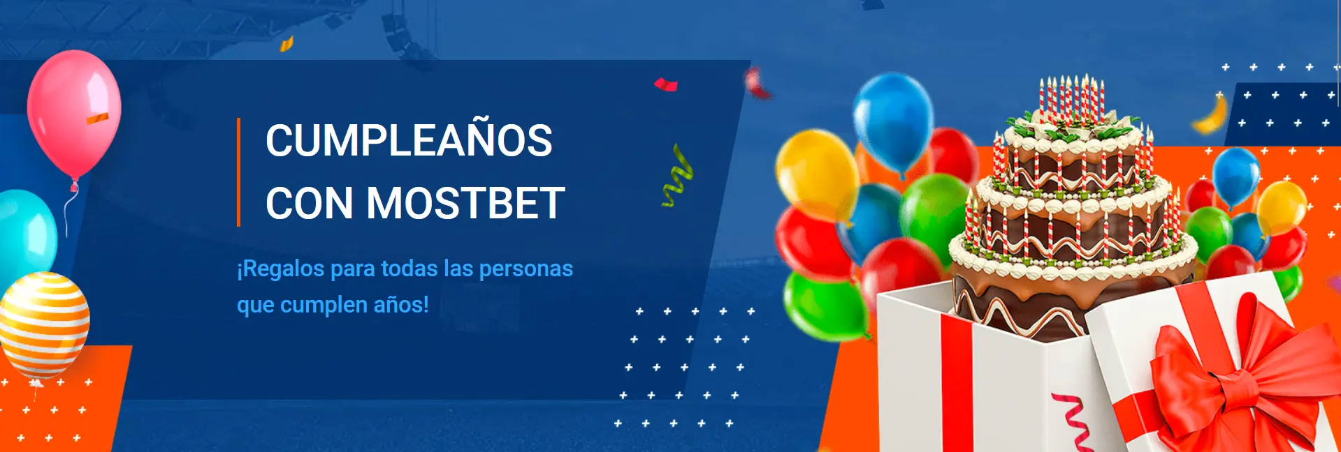 Promoción Cumpleaños con Mostbet