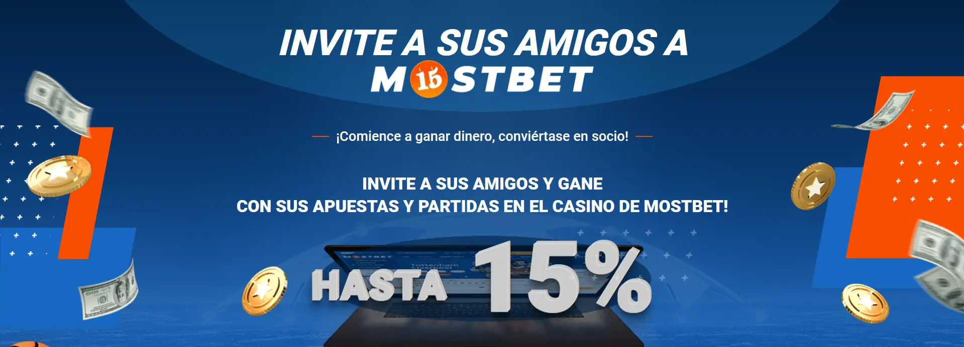 Promoción Invita a tus amigos a Mostbet