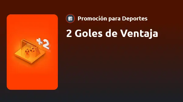 2 Goles de Ventaja - Betano 2 Goles de Ventaja - Betano