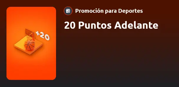20 Puntos Adelante - Betano