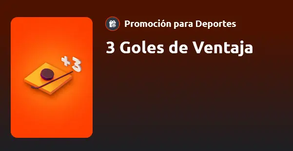 3 Goles de Ventaja - Betano