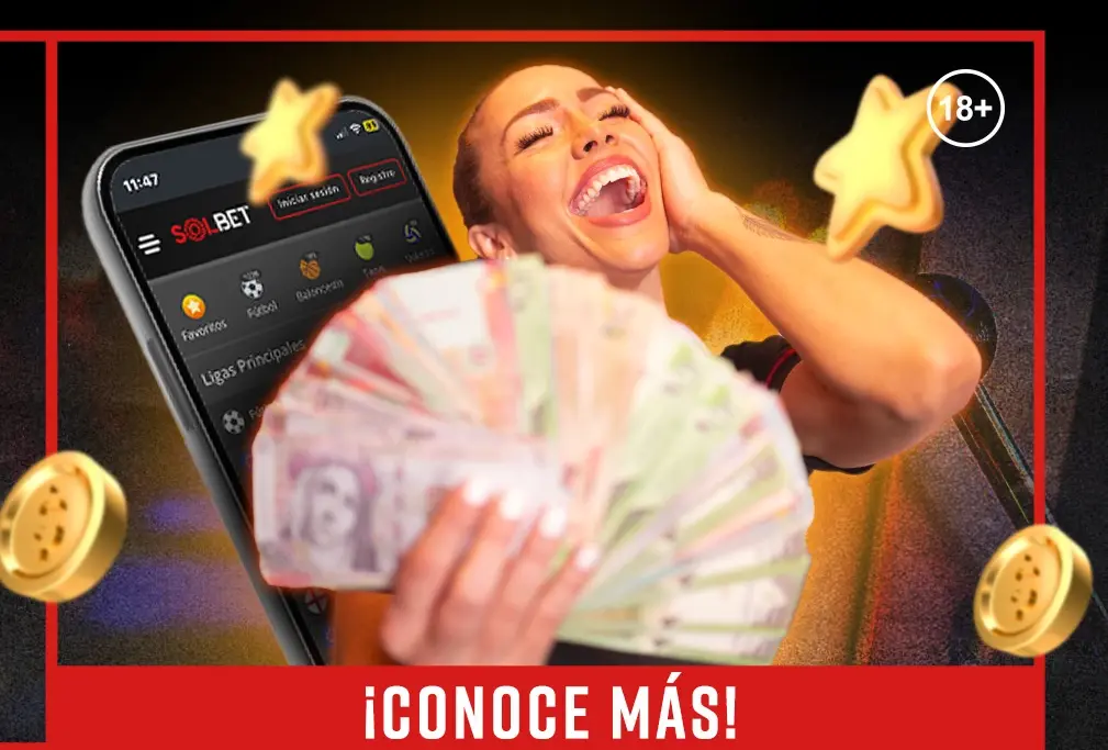 ¡DEPOSITA Y VIVE LA EMOCIÓN DE GANAR EN GRANDE! en Solbet