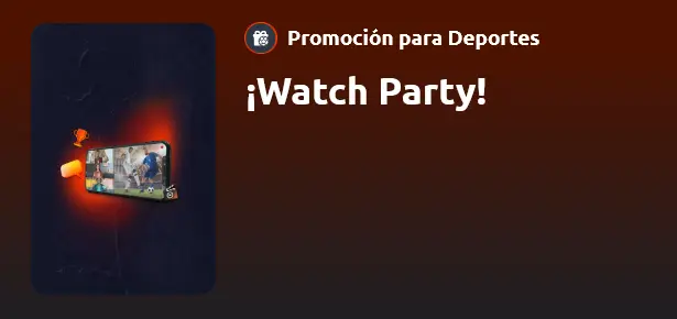¡Watch Party! - Betano